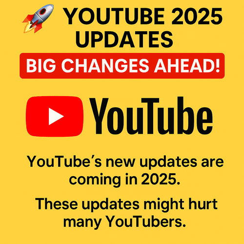YouTube 2025 Updates